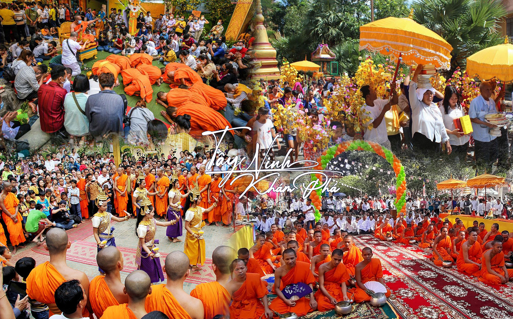 Về Tây Ninh đón Tết cổ truyền Chôl Chnăm Thmây của Đồng bào Khmer